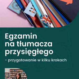 Egzamin na tłumacza przysięgłego